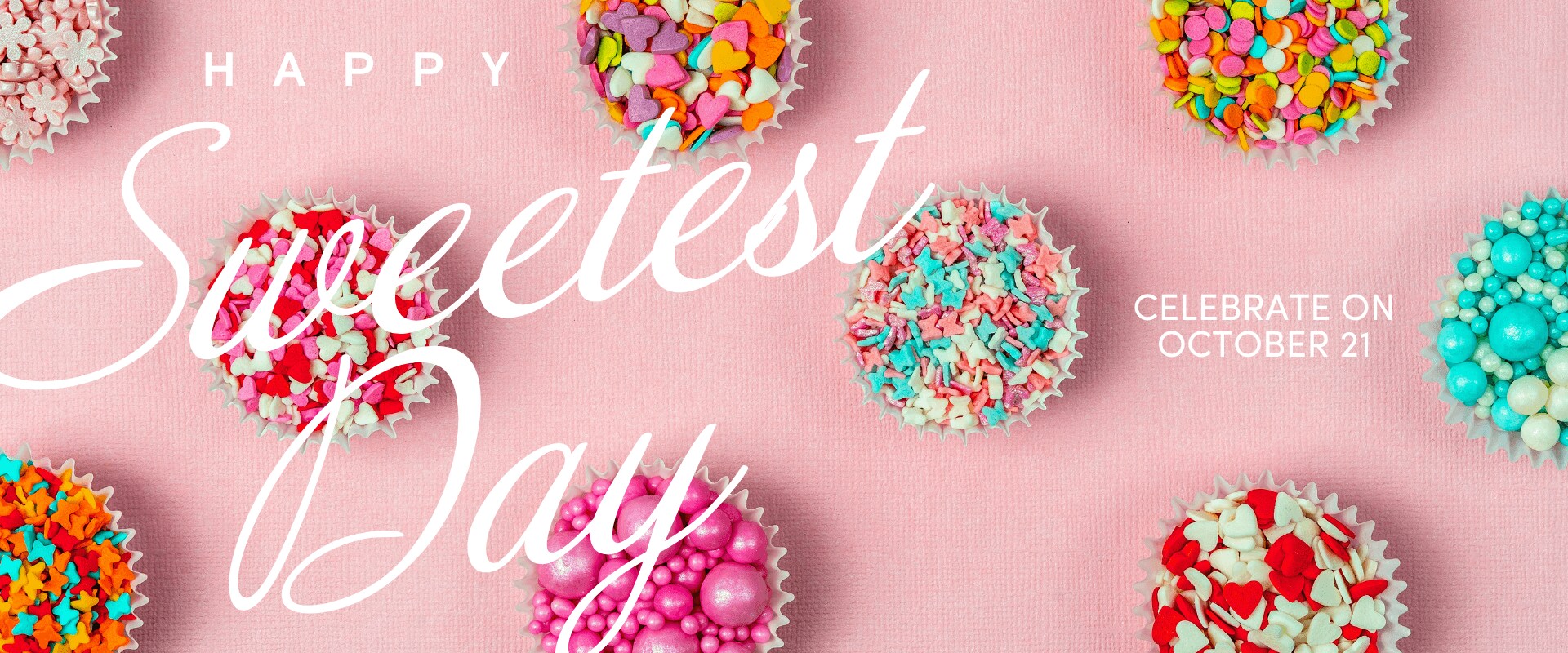 Happy Sweetest Day Celebrate on October 21st